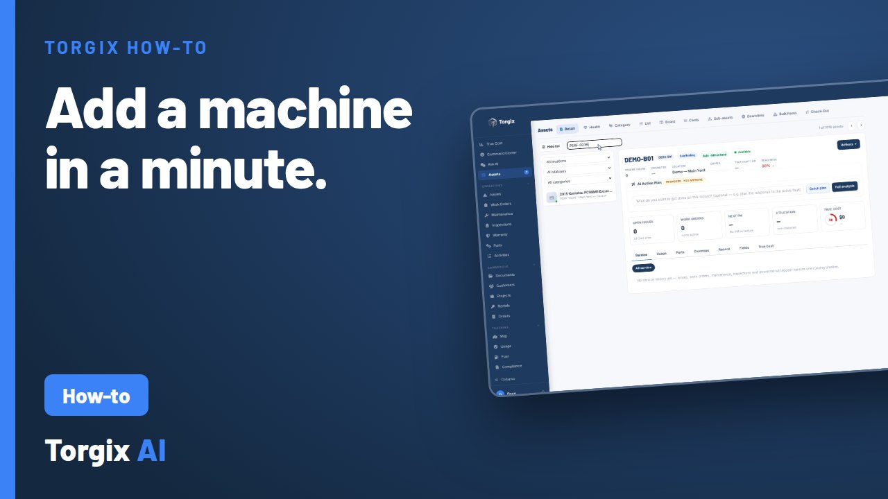 How to Onboard a New Asset in About a Minute | Torgix